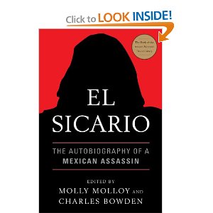 El Sicario: The Autobiography of a Mexican Assassin